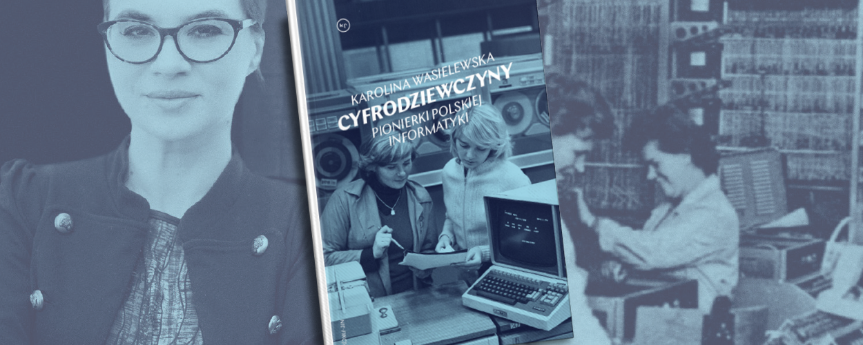 Mówisz: informatyk / programista, myślisz: mężczyzna?