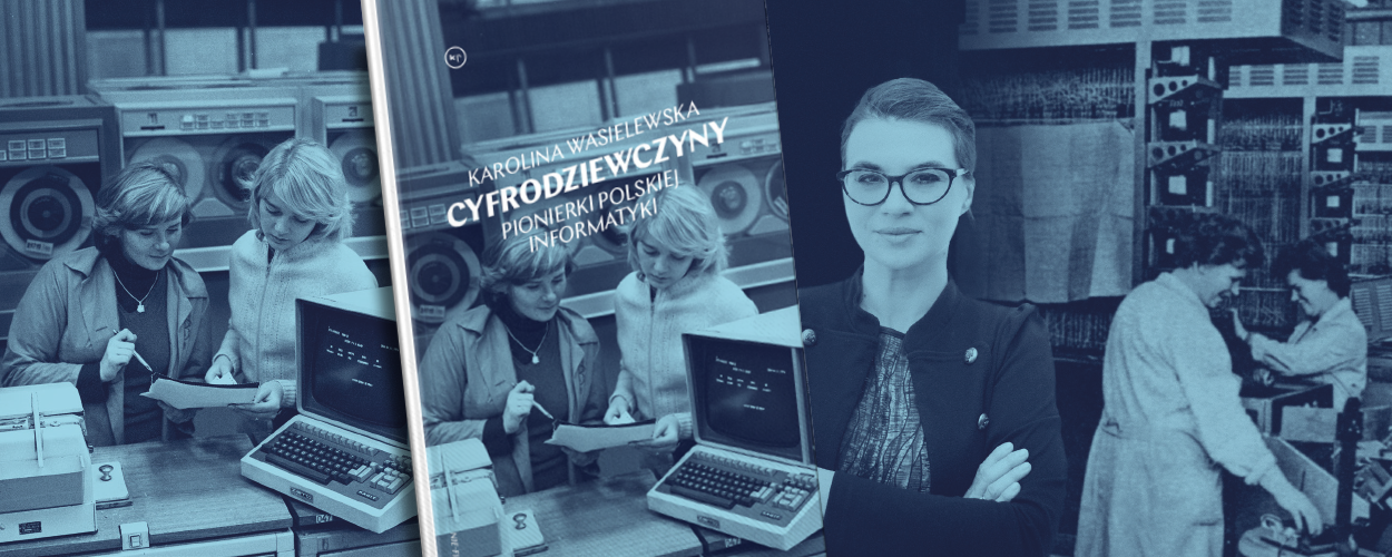 Vogue Polska docenił książkę „Cyfrodziewczyny”