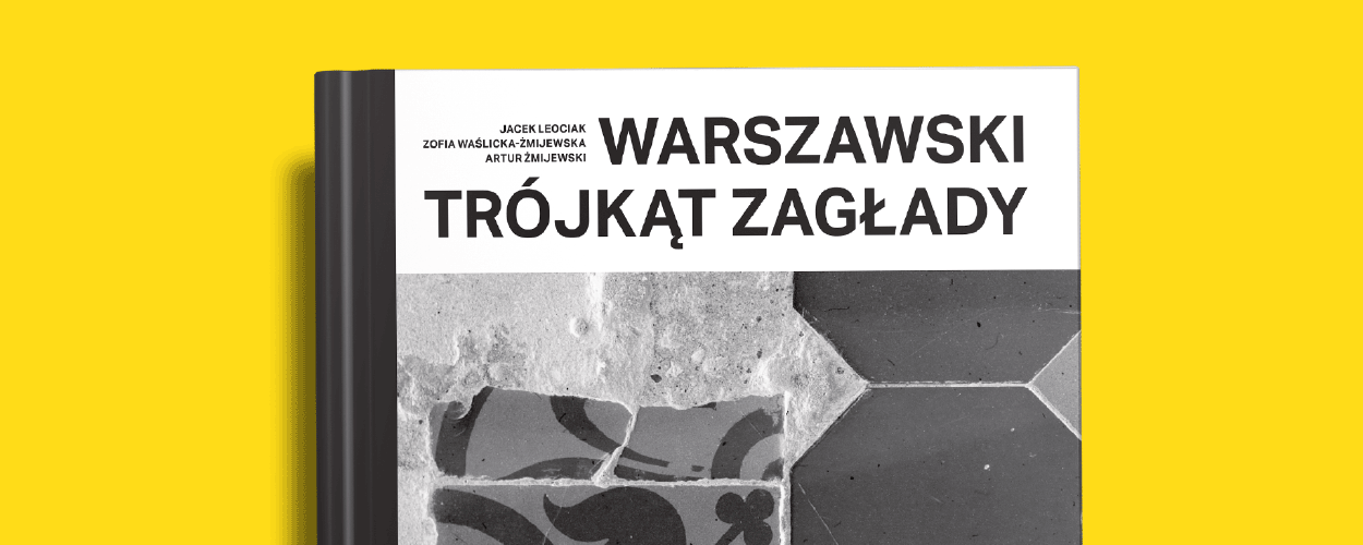 Księgozbiry o "Warszawskim Trójkącie Zagłady"