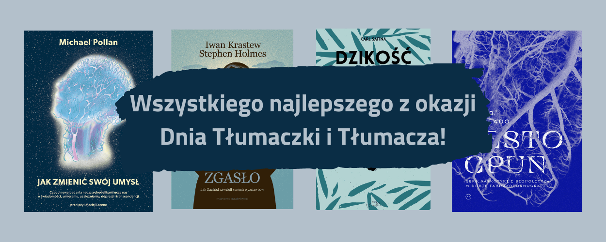 Międzynarodowy Dzień Tłumaczek i Tłumaczy - wszystkiego najlepszego!