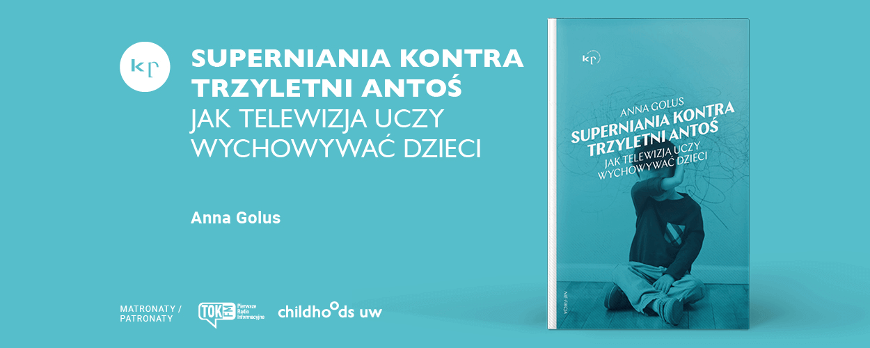 Jak telewizja uczy wychowywać nasze dzieci