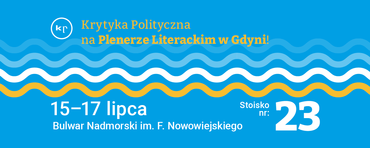 Krytyka Polityczna na Plenerze Literackim w Gdyni