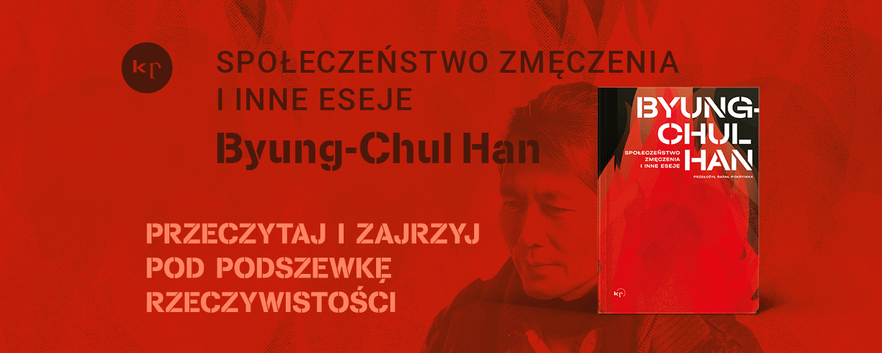 "Społeczeństwo zmęczenia", czyli "każdy sam prowadzi swój obóz pracy”
