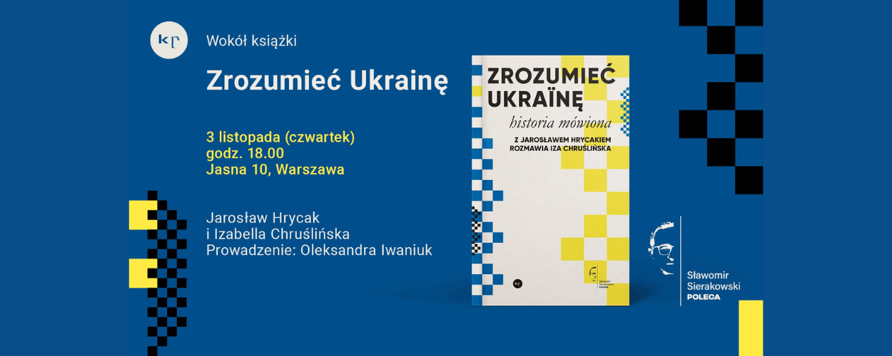 Zrozumieć Ukrainę - premiera