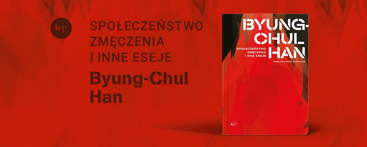 Ekran z książką: Byung-Chul Han "Społeczeństwo zmęczenia i inne eseje"