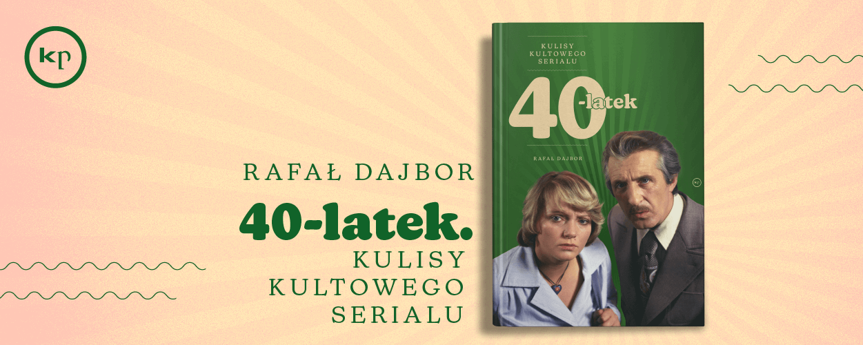 Jaka była Warszawa Jerzego Gruzy? Pół wieku temu zaczęła się legenda serialu 40-latek - o najuczciwszym człowieku epoki PRL