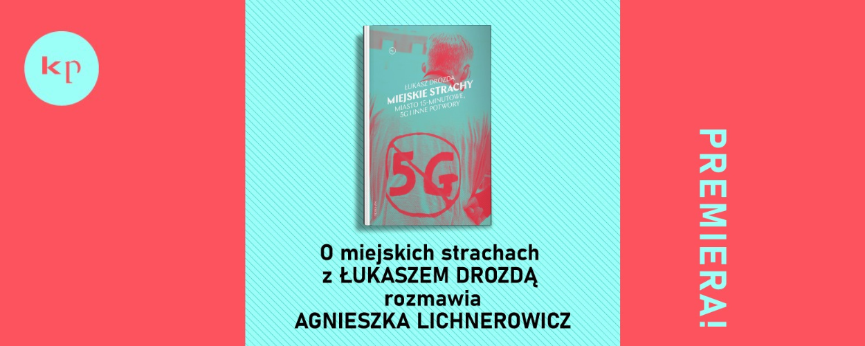 Spotkanie wokół premiery "Miejskich strachów"