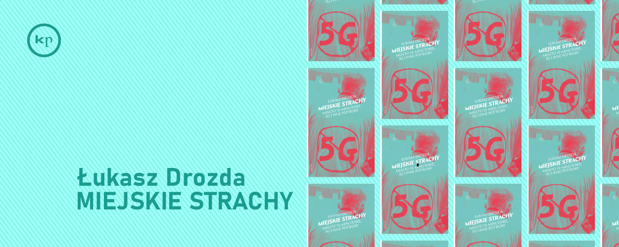 Jak i dlaczego urbanistyczni populiści sięgają po miejskie strachy