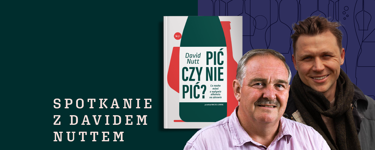 "Pić czy nie pić?" – David Nutt w Warszawie