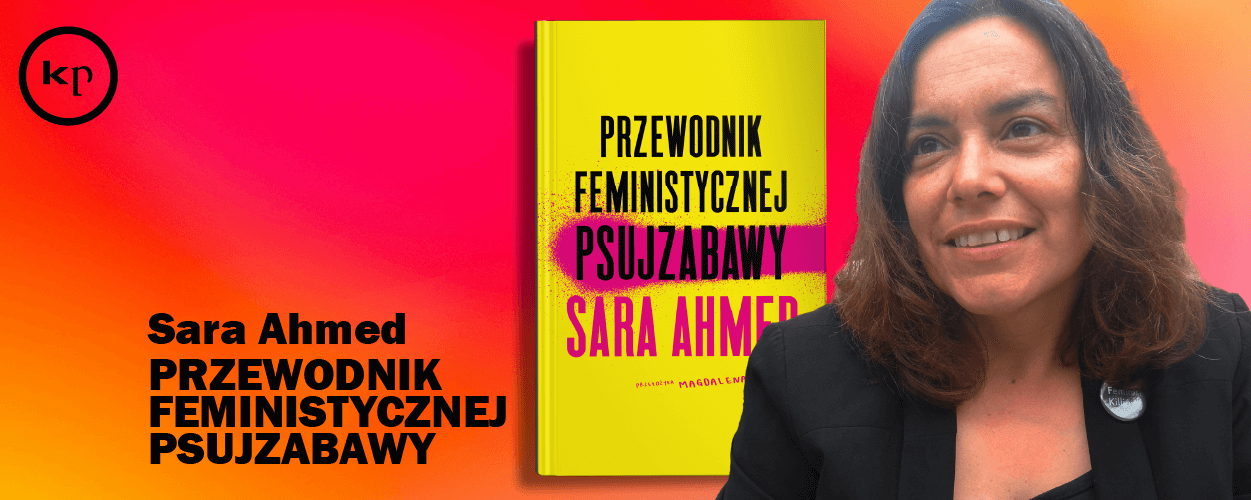 Czy jesteś feministyczną psujzabawą, czyli jak skutecznie sabotować patriarchat