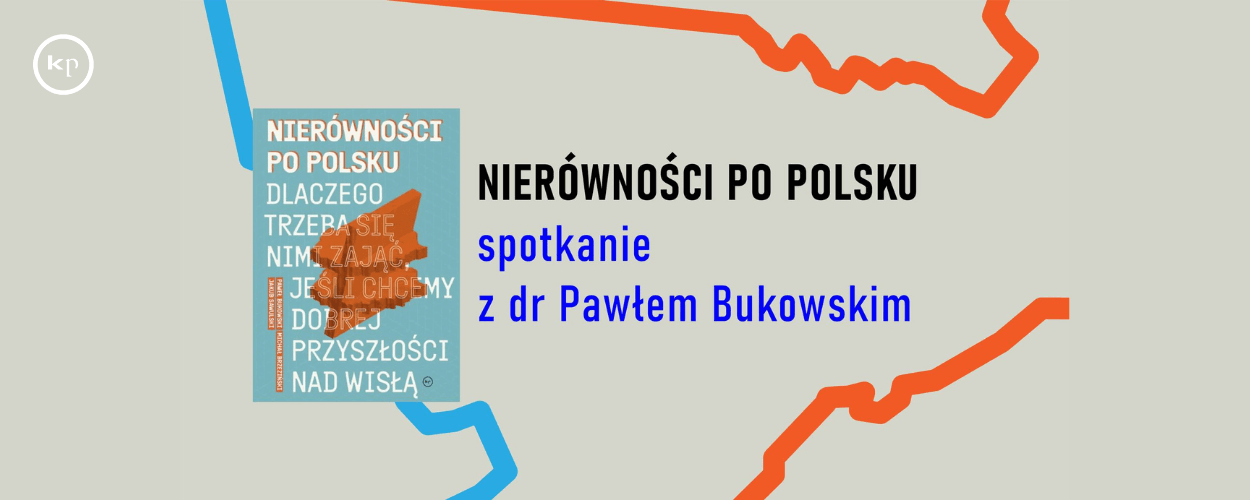"Nierówności po polsku" - spotkanie z dr Pawłem Bukowskim w Cieszynie