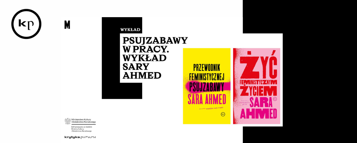Psujzabawy w pracy. Wykład Sary Ahmed
