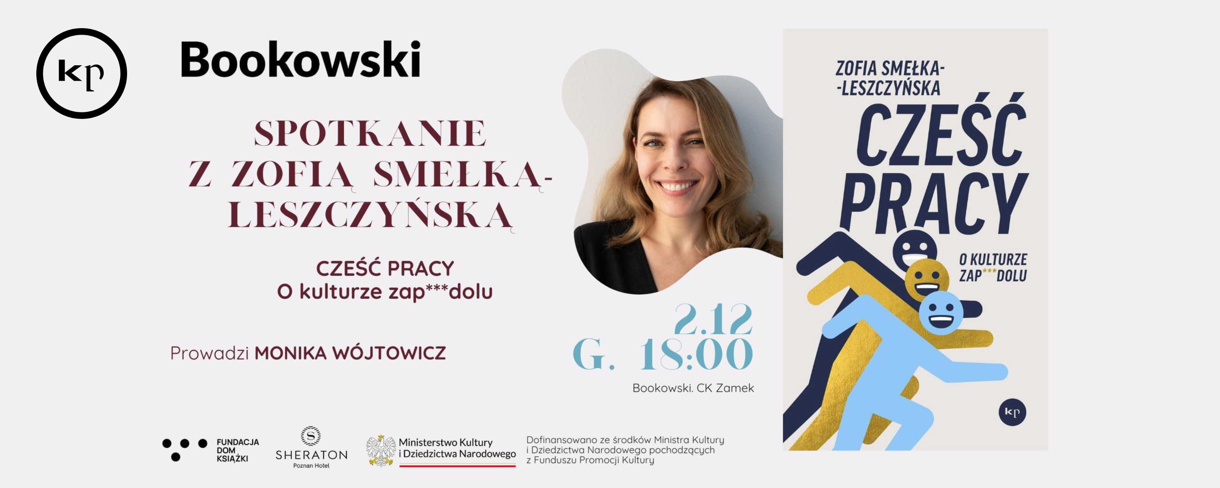 "Cześć pracy.”: spotkanie z Zofią Smełką-Leszczyńską