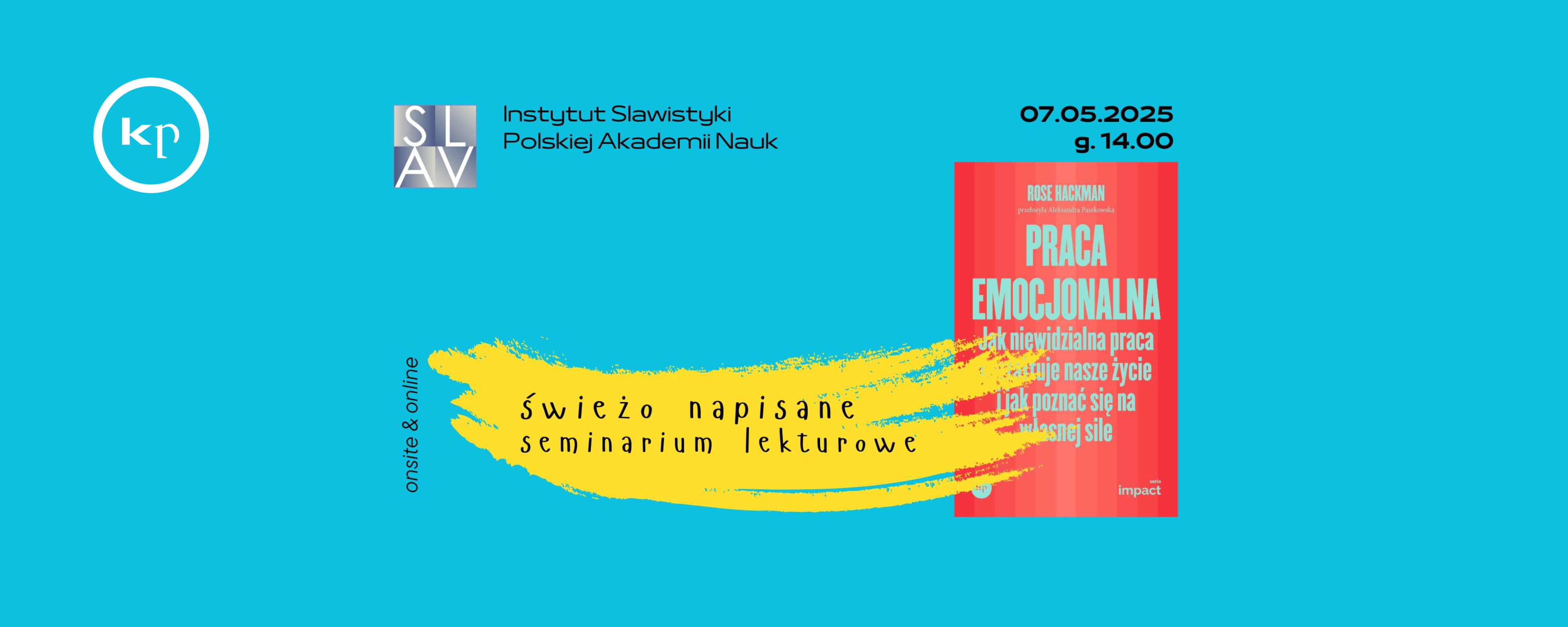 "Praca emocjonalna" Rose Hackman - 4. seminarium lekturowe w Instytucie Slawistyki PAN 