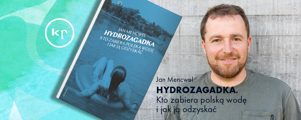 Spotkanie z Janem Mencwelem oraz Czytanie performatywne "Hydrozagadki"